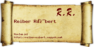 Reiber Róbert névjegykártya